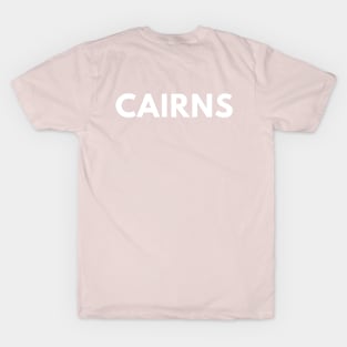 CAIRNS souvenir Australia 01 T-Shirt